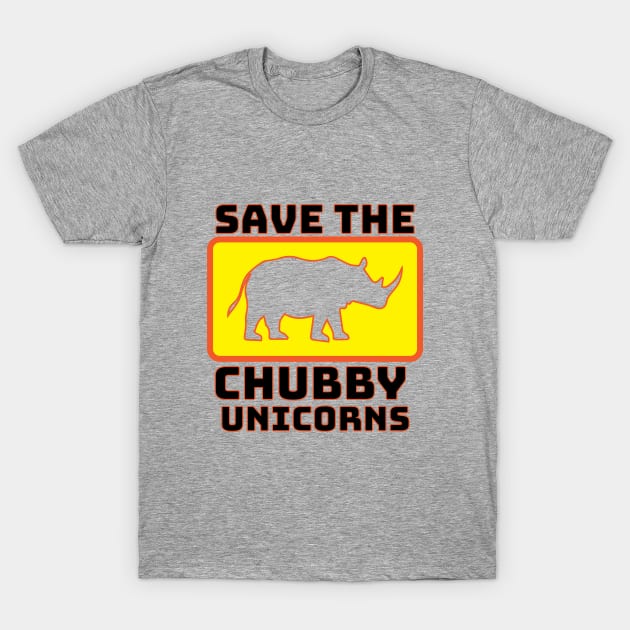 Save the Chubby Unicorns T-Shirt by zehrdesigns